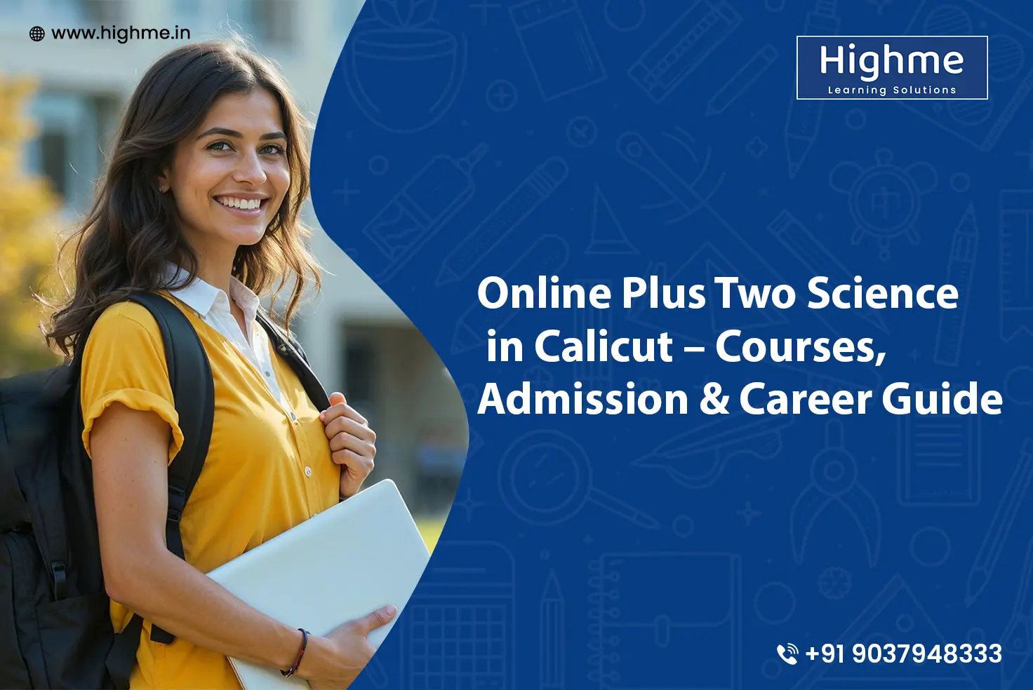 Online Plus Two Science in Calicut – Courses, Admission & Career Guide